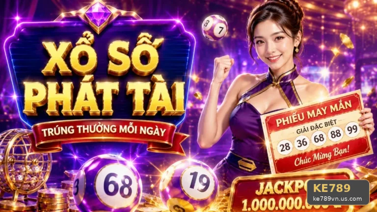 Xổ Số KE789: Nhận Diện Lỗi Thường Gặp Khi Kiểm Tra Vé Số Và Cách Xử Lý Có Trách Nhiệm