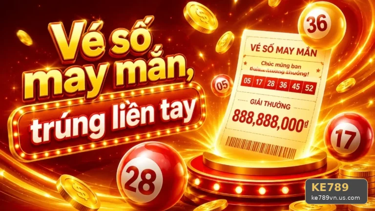Xổ Số KE789: Giải Đáp Câu Hỏi Thực Tế Về Vé Số, Kết Quả Và Cách Kiểm Tra Trên Điện Thoại