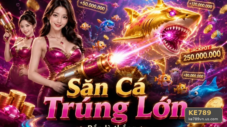 Ngộ Nhận Hiệu Ứng Bắn Cá Săn Thưởng Khiến Lệch Nhịp Vốn