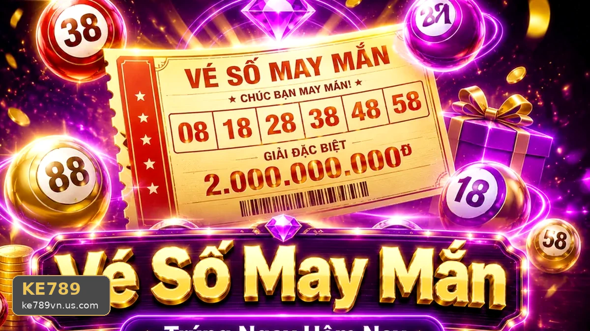 Đọc Chi Tiết Giao Diện về XỔ SỐ KE789: phân tích đúng cảnh ảnh với trọng tâm từ khóa dài ‘cách theo dõi lịch sử liên quan đến xổ số KE789 Bet trên điện thoại’ trong góc kiểm chứng